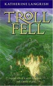 Troll Fell (Troll, Bk 1)