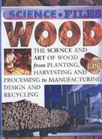 Wood (Science Files)