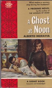 Ghost at Noon