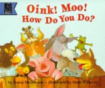 Oink! Moo! How Do You Do? (Story Corner)