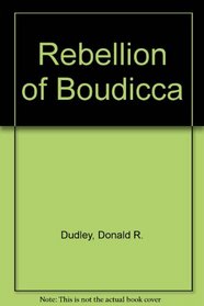 Rebellion of Boadicea