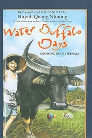 Water Buffalo Days: Growing Up in Vietnam