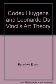 Codex Huygens and Leonardo Da Vinci's Art Theory