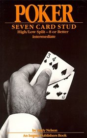 Poker - Seven Card Stud, High-Low Split: Intermediate