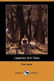 Legends and Tales (Dodo Press)