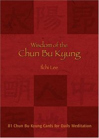 Wisdom of the Chun Bu Kyung (Meditation Cards Deck)