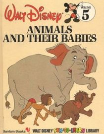 Animals and Their Babies (Walt Disney Fun to Learn Library)