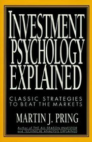 Investment Psychology Explained - Custom Edition