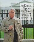 Mr. Duvall Reports the News (Our Neighborhood)