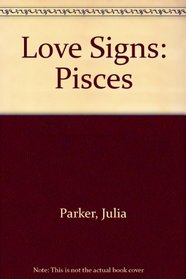Love Signs: Pisces
