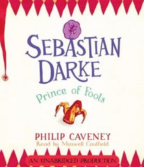 Prince of Fools (Sebastian Darke, Bk 1) (Audio CD) (Unabridged)