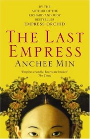 The Last Empress (Empress Orchid, Bk 2)