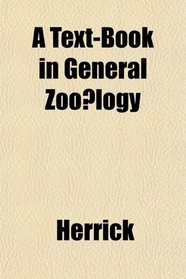 A Text-Book in General Zoology