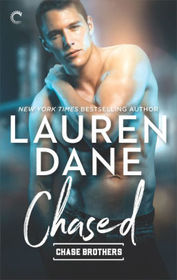 Chased (Chase Brothers, Bk 3)