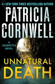 Unnatural Death (Kay Scarpetta, Bk 27)