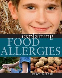 Explaining Food Allergies (Explaining.)