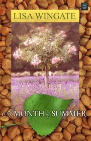 A Month of Summer (Center Point Premier Fiction (Largeprint))