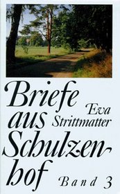 Briefe aus Schulzenhof