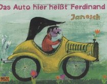 Das Auto hier heit Ferdinand