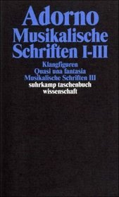Musikalische Schriften 1/3.