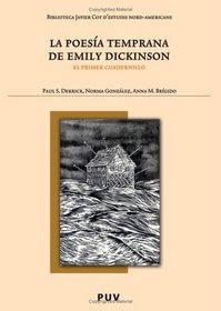 La Poesa Temprana De Emily Dickinson (Spanish Edition)