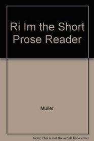 Ri Im the Short Prose Reader