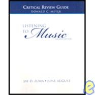 Listening to Music: Critical Review Guide