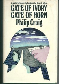 GATE OF IVORY, GATE OF HORN