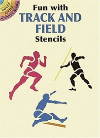 Fun with Track and Field Stencils (Dover Little Activity Books)