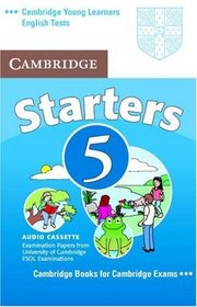 Cambridge Young Learners English Tests Starters 5 Audio Cassette: Examination Papers from the University of Cambridge ESOL Examinations (No. 5)