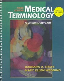 Medical Terminology: A Systems Approach