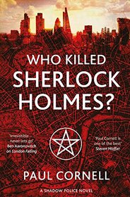 Who Killed Sherlock Holmes? (Shadow Police)