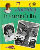 Traveling in Grandma's Day (In Grandma's Day)