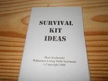 Survival Kit Ideas