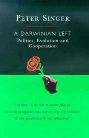A Darwinian Left: politics, evolution and cooperation