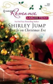 Miracle on Christmas Eve (Harlequin Romance, No 3990) (Larger Print)