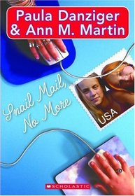 Snail Mail No More (Elizabeth and Tara Starr, Bk 2)