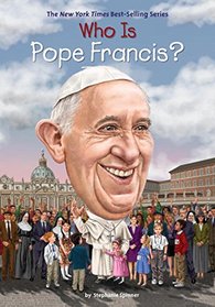 Who Is Pope Francis? (Who Was...?)