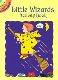 Little Wizards Activity Book (Dover Little Activity Books)