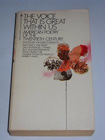 The Voice That is Great Within Us: American Poetry of the Twentiety Century