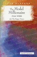 Model Millionaire/ The Happy Prince (Tale Blazers)