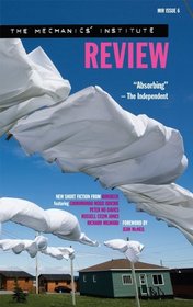 Mechanics Institute Review: Issue 6