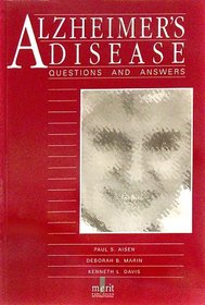 Alzheimer's Disease: Questions and Answers (Questions and Answers Series)