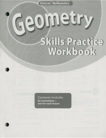 Geometry, Skills Practice Workbook (Glencoe Mathematics)