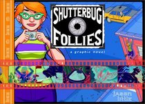 Shutterbug Follies: Graphic Novel (Doubleday Graphic Novels)