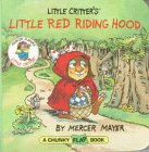 Little Critter's Little Red Riding Hood (Mercer Mayer's Little Critter)