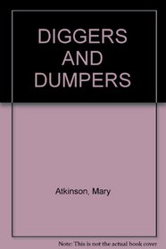 Diggers and Dumpers (Pop-out & Drive Away)