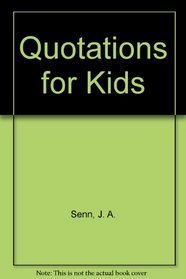 Quotations for Kids