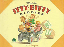 Meet the Itty-Bitty Kiddies