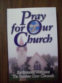 Pray for Our Church